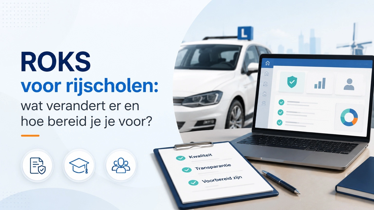 ROKS voor rijscholen: wat verandert er en hoe bereid je je voor?